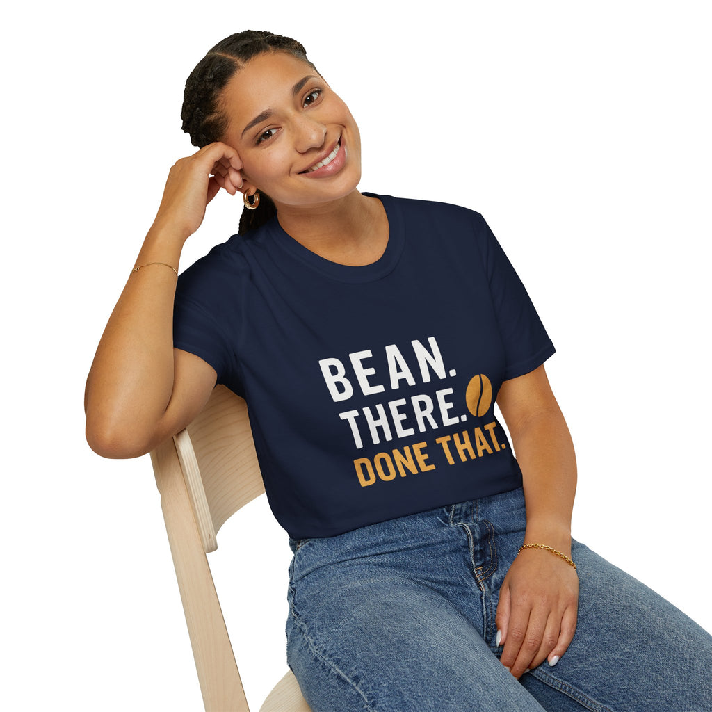 Coffee Shirt — "Bean There Done That" T-Shirt
