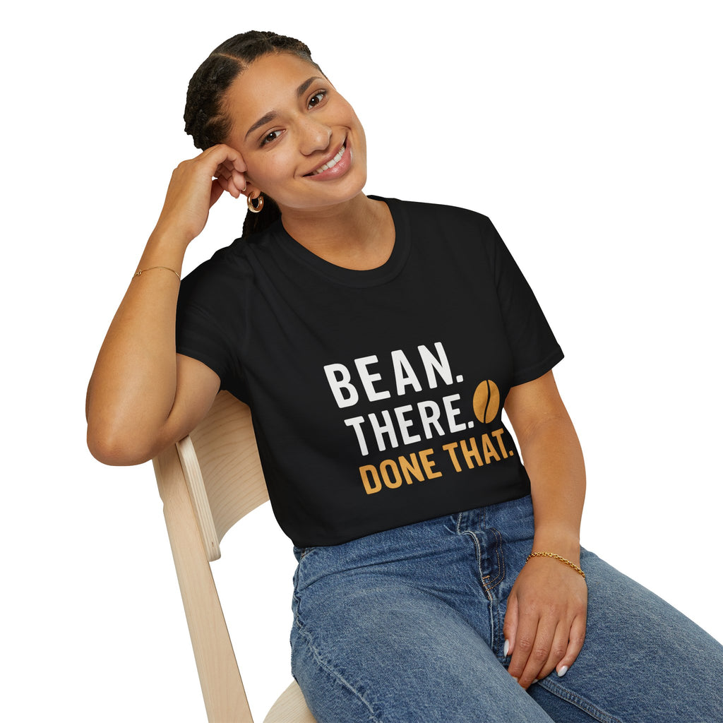 Coffee Shirt — "Bean There Done That" T-Shirt