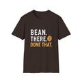 Coffee Shirt — "Bean There Done That" T-Shirt
